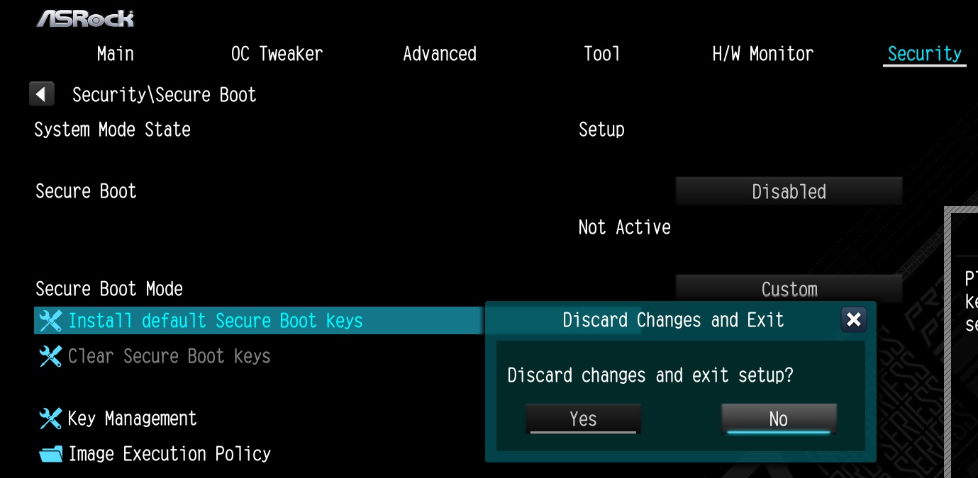 If a prompt Discard Changes and Exit appears after clicking Install default Secure Boot keys and selecting Yes, please select No and continue to step 4.