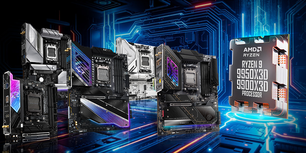 華擎科技全線AM5主機板 完美支援AMD Ryzen™ 9 9950X3D & 9900X3D處理器