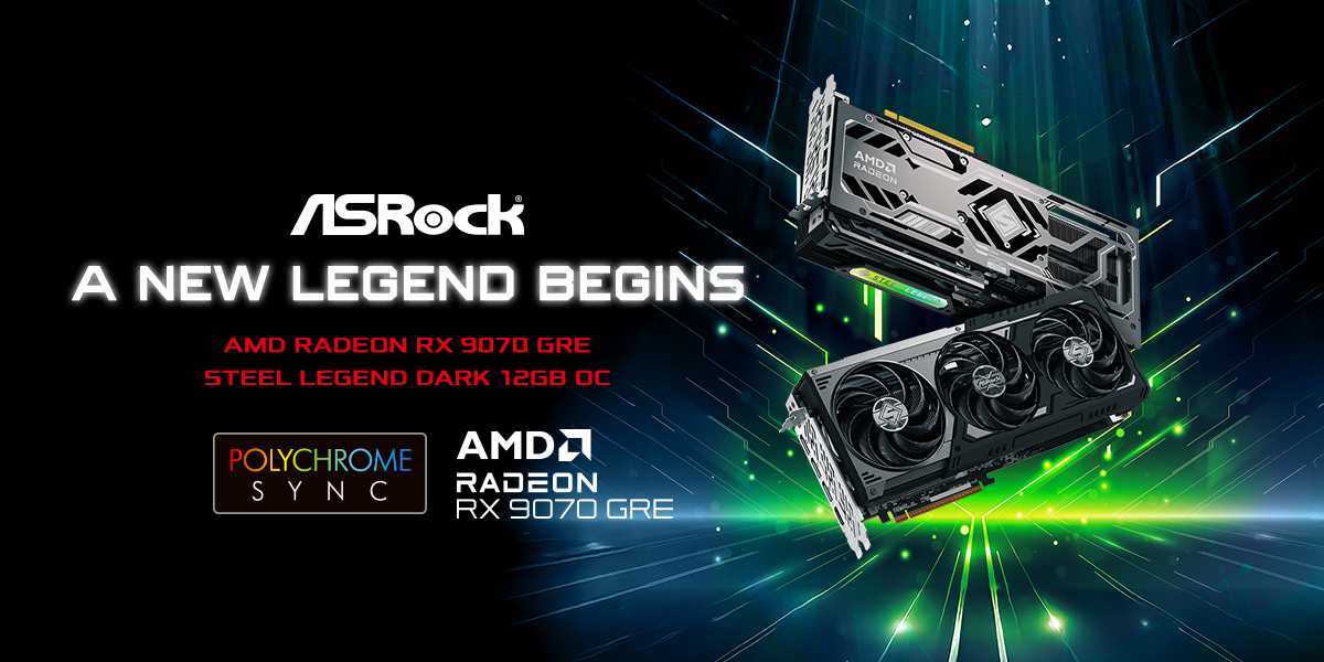 ASRock Announces ASRock AMD Radeon™ RX 9070 GRE Steel Legend Dark 12GB OC Graphics Card